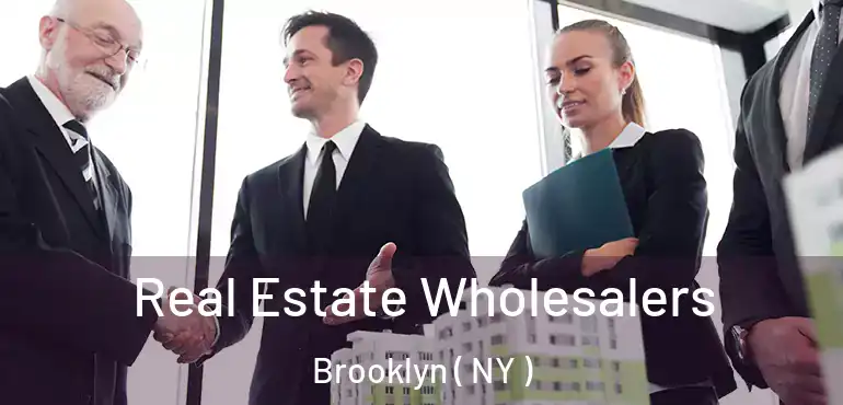  Real Estate Wholesalers Brooklyn ( NY )