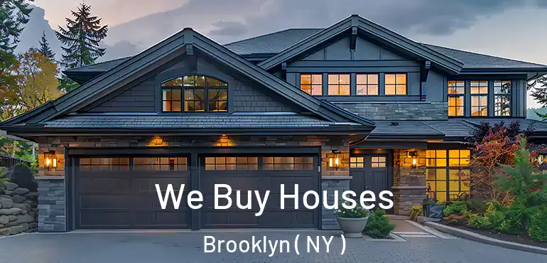  We Buy Houses Brooklyn ( NY )